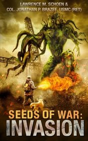 Invasion (Seeds of War) (Volume 1)