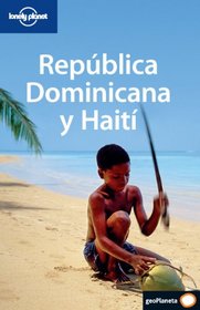 Lonely Planet Republica Dominicana y Haiti (Travel Guide) (Spanish Edition)