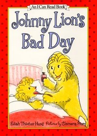 Johnny Lion's Bad Day (I Can Read)