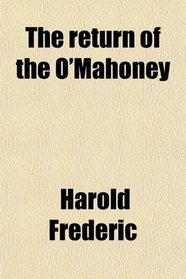 The return of the O'Mahoney