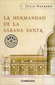 Hermandad De La Sabana Santa (Spanish Edition)