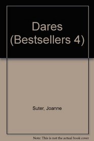 Dares (Bestsellers 4)