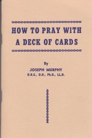 How to Pray With a Deck of Cards