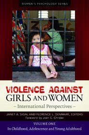 Violence against Girls and Women [2 volumes]: International Perspectives (Women's Psychology)