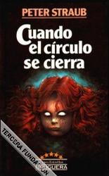 Cuando El Circulo Se Cierra  (Full Circle) (Spanish Edition)