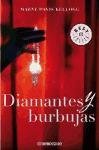 Diamantes y burbujas / Diamonds and bubbles (Spanish Edition)