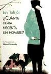 Cuanta tierra necesita un hombre? (Spanish Edition)
