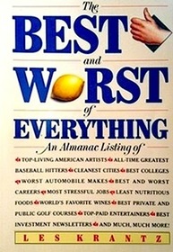 The Best and Worst of Everything