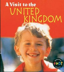 A Visit to the UK (Heinemann First Library)