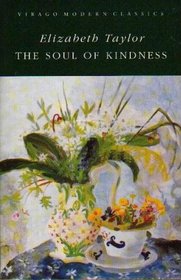 The Soul of Kindness (Virago Modern Classics)