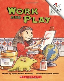 Work And Play (Turtleback School & Library Binding Edition)