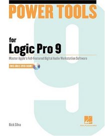 Power Tools for Logic Pro 9 (Technical Reference)