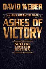 Ashes of Victory (Honor Harrington, Bk 9)