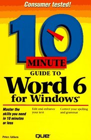 10 Minute Guide to Word for Windows 6 (Ten Minute Guides)