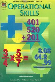 Middle School Mastery Skills  Operational Skills  Grade 6-8