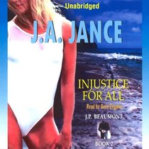 Injustice for All - J.P. Beaumont Detective Series Book 2