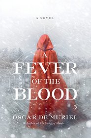 A Fever of the Blood (Frey & McGray, Bk 2)