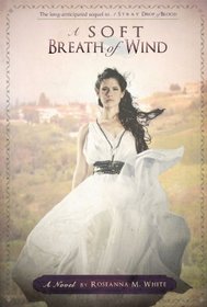 A Soft Breath of Wind (sequel to A Stray Drop of Blood)
