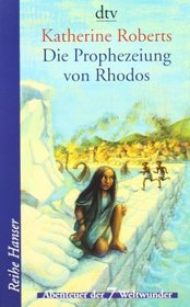 Die Prophezeiung von Rhodos