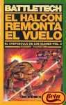 El Halcon Remonta El Vuelo (Spanish Edition)