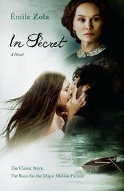 In Secret: A Novel (Movie Tie-In)