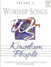 Worship Songs, Volume 3: Kingdom People