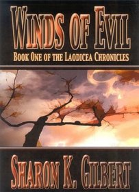 Winds of Evil (The Laodicea Chronicles, Book 1)
