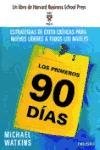 Los Primeros 90 Dias (Spanish Edition)