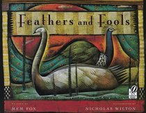 Feathers and Fools