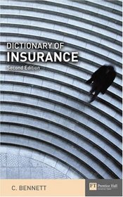 Dictionary of Insurance (Financial Times Series)