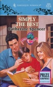 Simply the Best (Family Ties) (Harlequin Romance, No 3365)