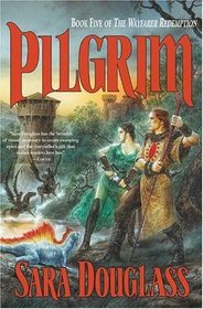 Pilgrim (Wayfarer Redemption, Bk 5)