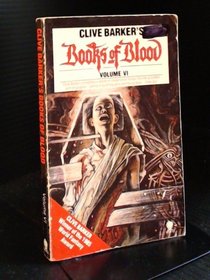 Clive Barker's Books of Blood: Vol.6