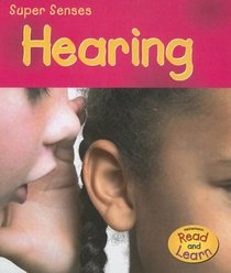 Hearing (Heinemann Read and Learn)