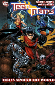 Teen Titans, Vol 6: Titans Around the World