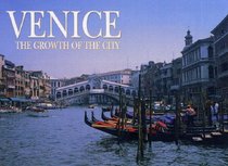 Timeless Venice (Growth of the City)