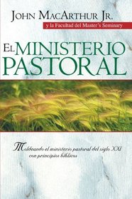 El Ministerio pastoral (Spanish Edition)