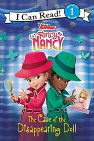 Disney Junior Fancy Nancy: The Case of the Disappearing Doll (I Can Read Level 1)