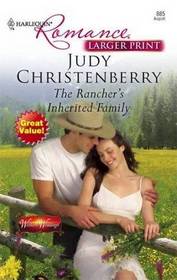 The Rancher's Inherited Family (Western Weddings) (Harlequin Romance, No 4039) (Larger Print)