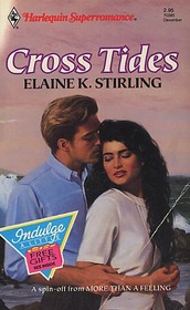 Cross Tides (Harlequin Superromance, No 385)