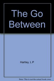 Go-between, The (Modern Novels S)