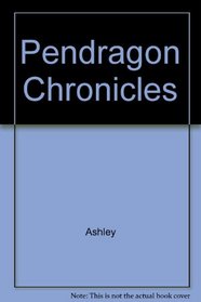 The Pendragon Chronicles