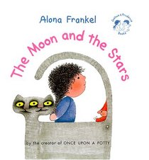 The Moon and the Stars (Frankel, Alona. Joshua  Prudence Books.)