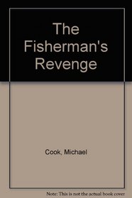 The Fisherman's Revenge