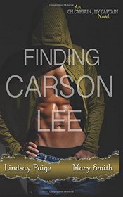 Finding Carson Lee (Oh Captain, My Captain) (Volume 3)