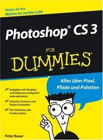 Photoshop CS 3 Fur Dummies (German Edition)