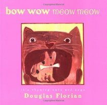 bow wow meow meow: it's rhyming cats and dogs