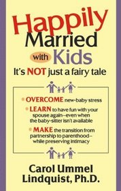 Happily Married With Kids: It's Not a Fairy Tale
