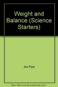 Weight and Balance (Science Starters)