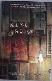 King of Souls - SIGNED Ltd.